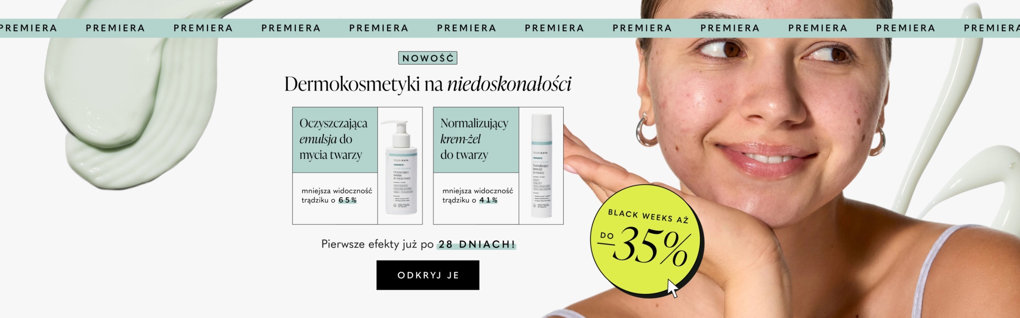 Premiera niedoskonałości BLACK WEEK