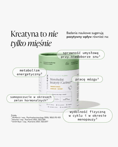 Kreatyna to nie tylko mięśnie.
Badania naukowe sugerują pozytywny wpływ również na:

sprzyjanie długowieczności

metabolizm energetyczny

pracę mózgu

nastrój w okresach zmian hormonalnych

wydolność fizyczną w cyklu, ciąży, połogu i podczas menopauzy